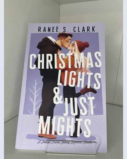Christmas Lights & Just Mights (Signed)