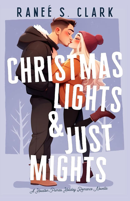 Christmas Lights & Just Mights (Signed)