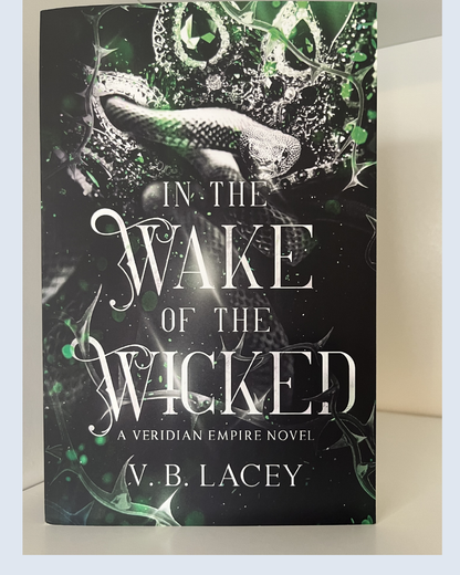 In the Wake of the Wicked (The Veridian Empire) Book 1