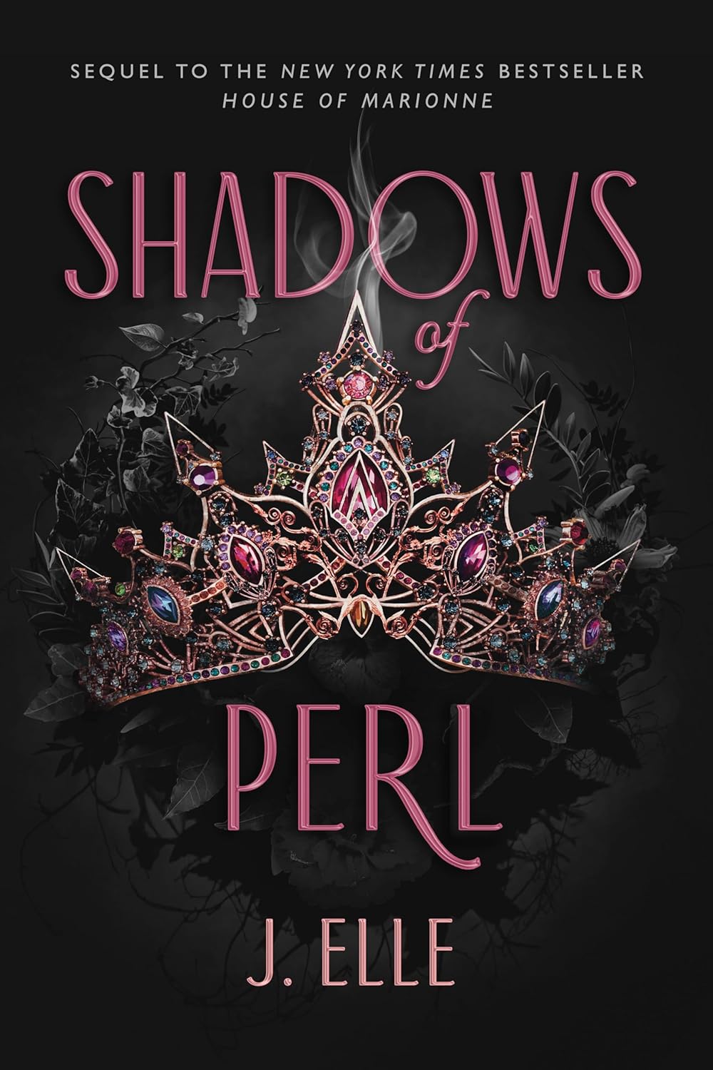 Shadows of Perl (House of Marionne, Bk. 2) - Minor Cosmetic Mark