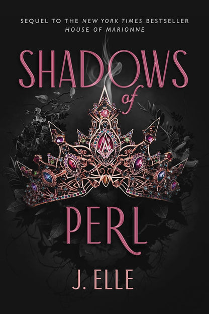 Shadows of Perl (House of Marionne, Bk. 2) - Minor Cosmetic Mark