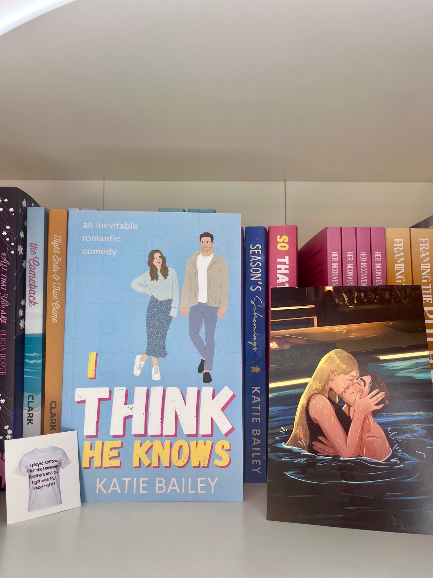 I Think He Knows: A Romantic Comedy