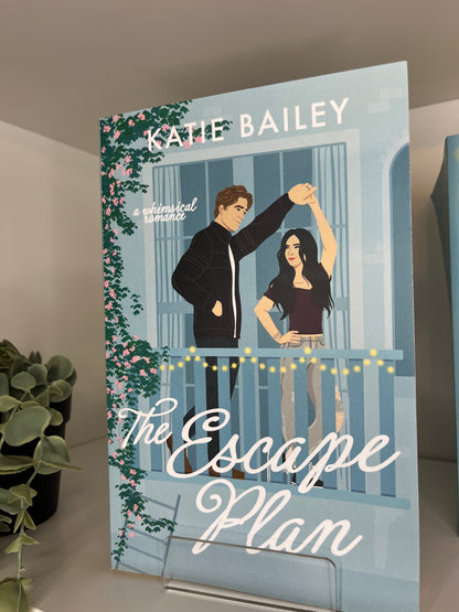 The Escape Plan: a whimsical romance