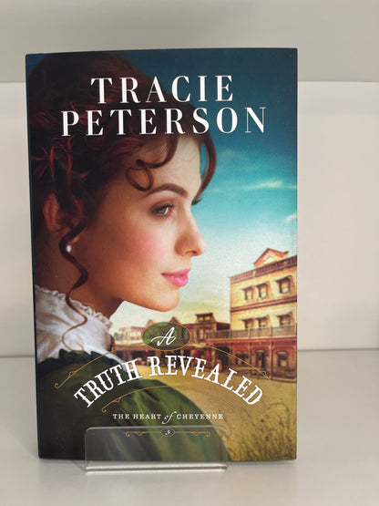 A Truth Revealed (The Heart of Cheyenne, Bk. 3)